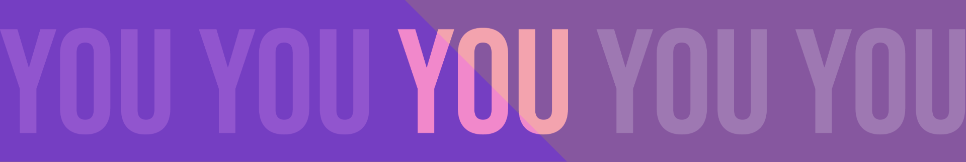 You banner repeating the word YOU on a purple background